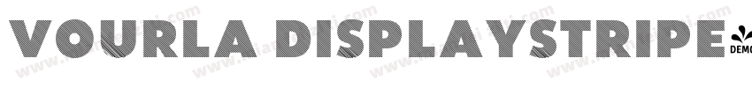 Vourla DisplayStripe字体转换